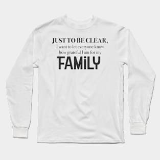 Grateful Family Long Sleeve T-Shirt